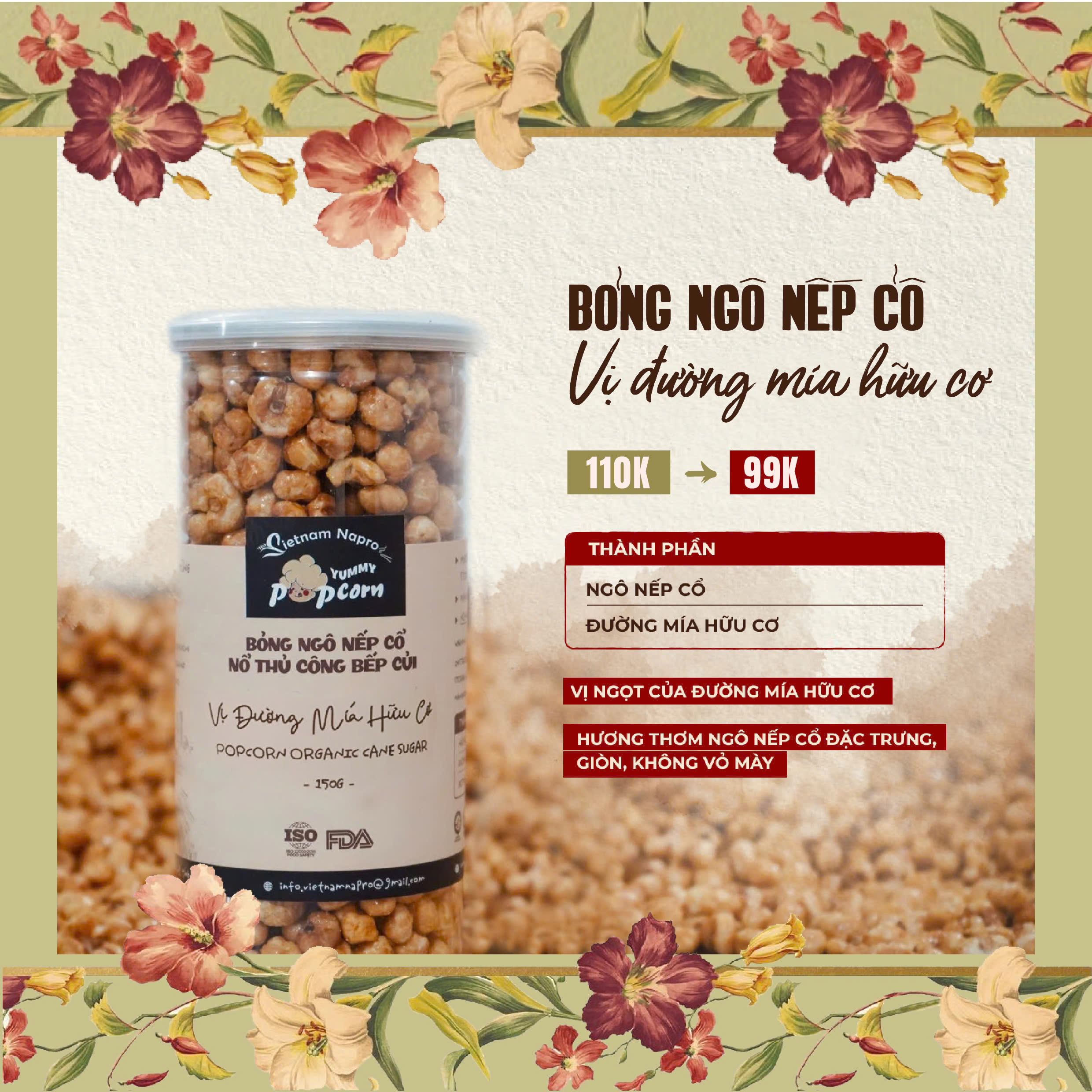 Bỏng ngô nếp cổ - Vị đường mía hữu cơ